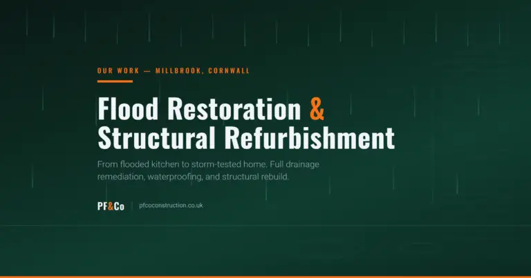 Flood Restoration & Structural Refurbishment — Millbrook, Cornwall